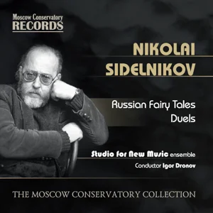 Nikolai Sidelnikov <i>Russian Fairy Tales</i>